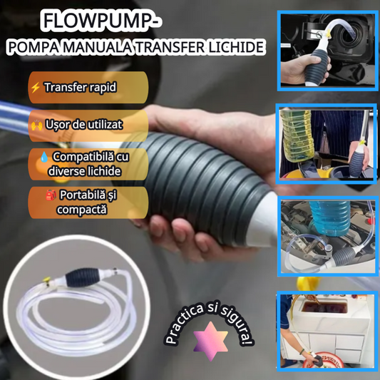 POMPĂ MANUALĂ LICHIDE - TRANSFER RAPID, FĂRĂ EFORT (FLOWPUMP)
