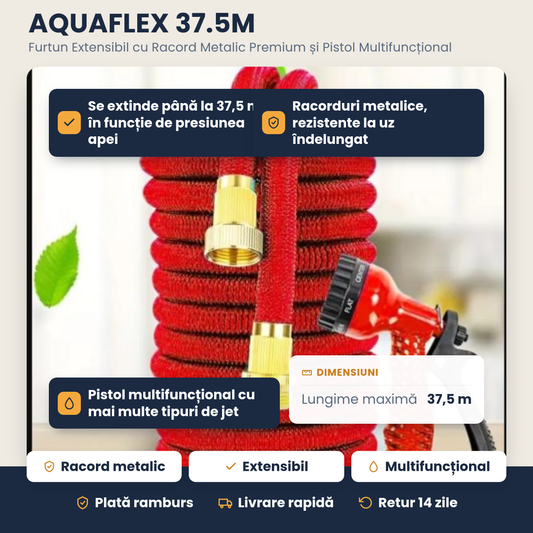 AQUAFLEX 37.5M – Furtun Extensibil cu Racord Metalic Premium și Pistol Multifuncțional