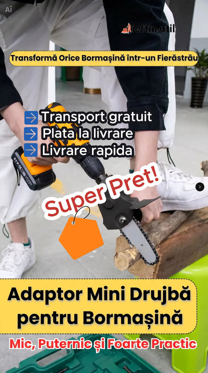 SAWDRIVE MINI – Adaptor mini drujbă pentru bormașină – Taie lemn ca un profesionist, fără drujbă scumpă!